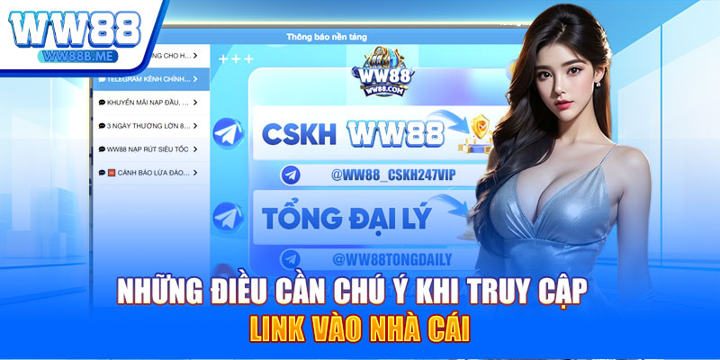 Những điều cần chú ý khi truy cập link vào nhà cái