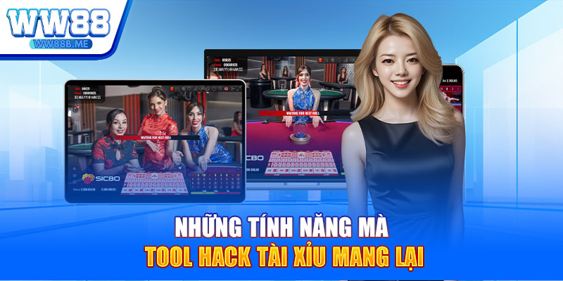 Những tính năng mà tool hack tài xỉu mang lại