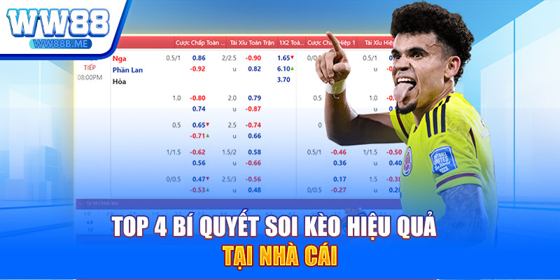 Top 4 bí quyết soi kèo hiệu quả tại nhà cái
